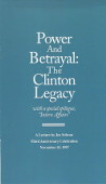 Power & Betrayal: The Clinton Legacy